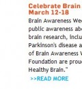 Celebrate Brain Awareness Week March 12-18